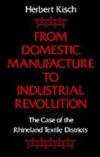 Abbildung von: From Domestic Manufacture to Industrial Revolution - OUP eBook