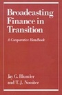 Cover: Broadcasting Finance in Transition - OUP eBook