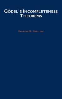 Enlarge image Cover: Godel's Incompleteness Theorems - OUP eBook