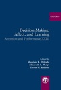 Cover: Decision Making, Affect, and Learning - OUP eBook