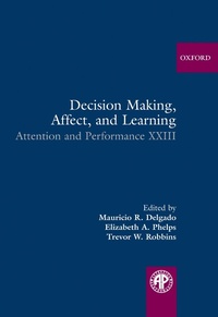 Enlarge image Cover: Decision Making, Affect, and Learning - OUP eBook