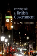 Cover: Everyday Life in British Government - OUP eBook