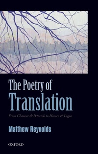 Enlarge image Cover: The Poetry of Translation - OUP eBook