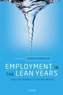 Cover: Employment in the Lean Years - OUP eBook