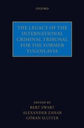 Cover: The Legacy of the International Criminal Tribunal for the Former Yugoslavia - OUP eBook