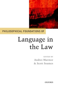 Enlarge image Cover: Philosophical Foundations of Language in the Law - OUP eBook