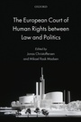 Cover: The European Court of Human Rights between Law and Politics - OUP eBook