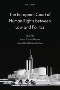 Cover: The European Court of Human Rights between Law and Politics - OUP eBook