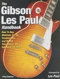 Cover: The Gibson Les Paul Handbook - Voyageur Press
