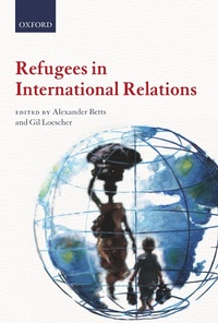 Enlarge image Cover: Refugees in International Relations - OUP eBook