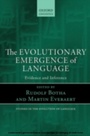 Cover: The Evolutionary Emergence of Language - OUP eBook