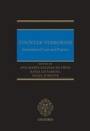 Cover: Counter-Terrorism: International Law and Practice - OUP Oxford