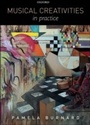 Cover: Musical Creativities in Practice - OUP Oxford