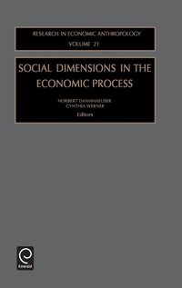 Enlarge image Cover: Social Dimensions in the Economic Process - JAI Press Inc.