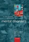 Cover: A Life Course Approach to Mental Disorders - OUP eBook