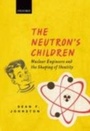 Cover: Neutron's Children - OUP Oxford