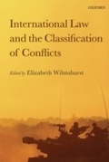 Cover: International Law and the Classification of Conflicts - OUP Oxford
