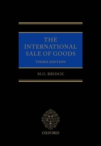 Abbildung von: The International Sale of Goods - Oxford University Press