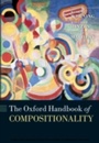 Cover: The Oxford Handbook of Compositionality - OUP eBook