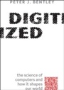 Cover: Digitized:The science of computers and how it shapes our world - OUP Oxford