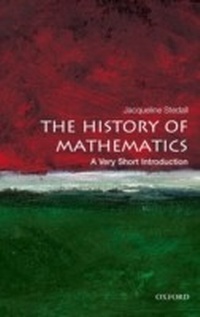 Enlarge image Cover: History of Mathematics: A Very Short Introduction - OUP Oxford