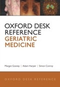 Cover: Oxford Desk Reference: Geriatric Medicine - OUP eBook