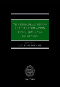 Abbildung von: The European Union REACH Regulation for Chemicals - OUP eBook
