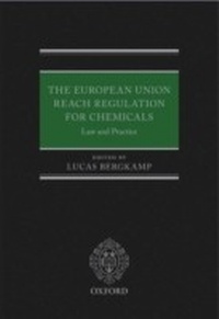 Abbildung von: The European Union REACH Regulation for Chemicals - OUP eBook
