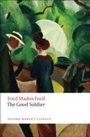 Cover: The Good Soldier - OUP eBook