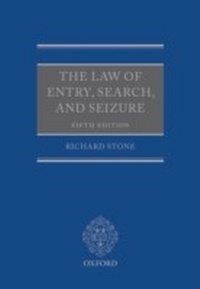 Enlarge image Cover: Law of Entry, Search, and Seizure - OUP Oxford