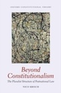 Cover: Beyond Constitutionalism - OUP eBook