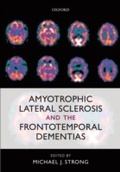 Bild: Amyotrophic Lateral Sclerosis and the Frontotemporal Dementias - OUP Oxford
