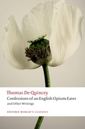 Cover: Confessions of an English Opium-Eater and Other Writings - OUP eBook