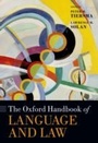 Cover: The Oxford Handbook of Language and Law - OUP eBook