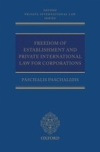 Abbildung von: Freedom of Establishment and Private International Law for Corporations - OUP eBook