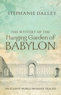 Cover: The Mystery of the Hanging Garden of Babylon - OUP eBook