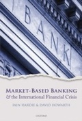 Cover: Market-Based Banking and the International Financial Crisis - OUP eBook