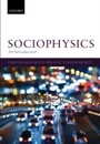 Cover: Sociophysics: An Introduction - OUP eBook