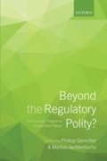 Cover: Beyond the Regulatory Polity? - OUP eBook