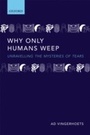 Cover: Why Only Humans Weep - OUP eBook