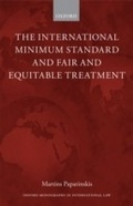 Cover: International Minimum Standard and Fair and Equitable Treatment - OUP Oxford