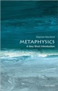 Abbildung von: Metaphysics: A Very Short Introduction - OUP Oxford