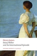 Cover: Daisy Miller and An International Episode - OUP eBook