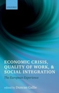 Cover: Economic Crisis, Quality of Work, and Social Integration - OUP eBook