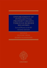 Abbildung von: Enforcement of Intellectual Property Rights through Border Measures - OUP eBook