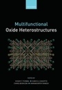 Cover: Multifunctional Oxide Heterostructures - OUP eBook