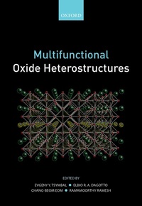 Enlarge image Cover: Multifunctional Oxide Heterostructures - OUP eBook