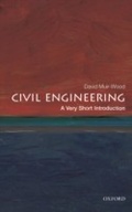 Cover: Civil Engineering: A Very Short Introduction - OUP Oxford