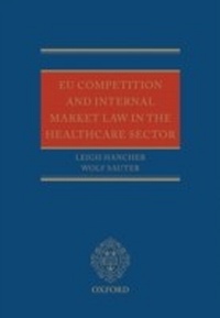 Abbildung von: EU Competition and Internal Market Law in the Healthcare Sector - OUP eBook