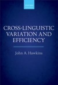 Abbildung von: Cross-Linguistic Variation and Efficiency - OUP eBook